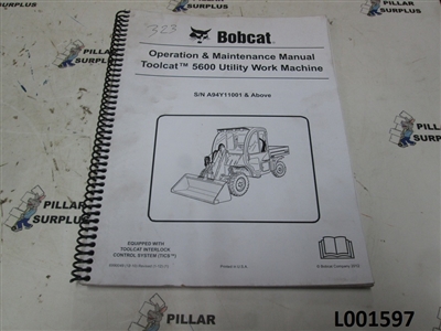 Bobcat Operation & Maintenance Manual for Toolcat5600 Utility Work Machine s/n A94Y11001 &up