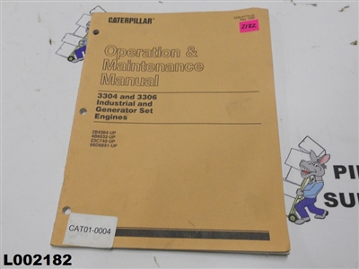 Caterpillar Operation & Maintenance Manual 3304 and 3306 Industrial and Generator Set Engines SEBU5779-02