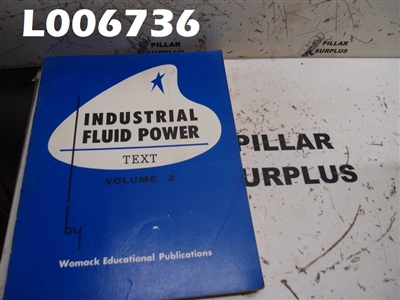 INDUSTRIAL FLUID POWER TEXT BY WOMACK EDUCATIONAL PUBLICATIONS VOL. 2 2ND EDITION