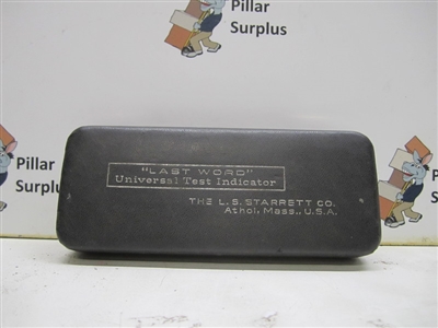 L.S. Starrett Company "Last Word" Universal Test Indicator 147-G